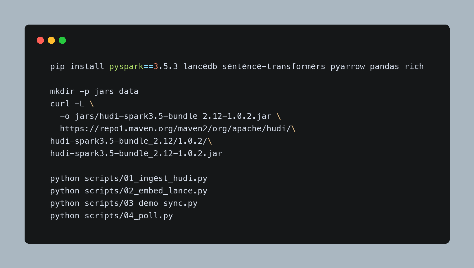 Setup commands for dependencies, Hudi jar, and script order